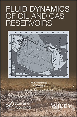 Fluid Dynamics of Oil and Gas Reservoirs [Hardcover]