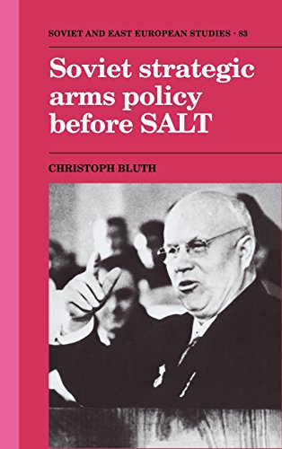 Soviet Strategic Arms Policy before SALT [Hardcover]