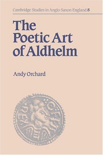 The Poetic Art of Aldhelm [Hardcover]