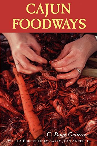 Cajun Foodways [Paperback]