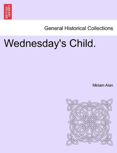 Wednesday's Child [Paperback]