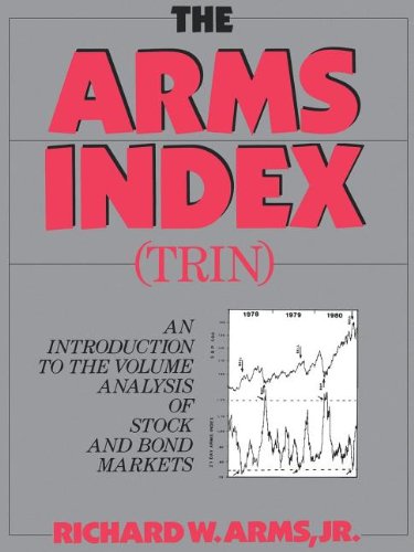 The Arms Index (trin Index) An Introduction To Volume Analysis [Paperback]