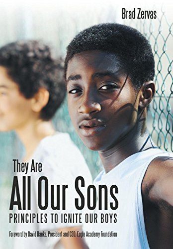 They Are All Our Sons Principles To Ignite Our Boys [Hardcover]