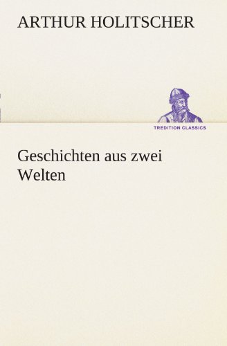 Geschichten Aus Zwei Welten [Paperback]