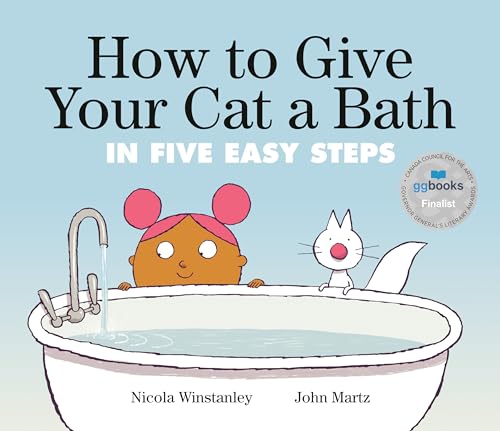 How to Give Your Cat a Bath in Five Easy Steps [Hardcover]