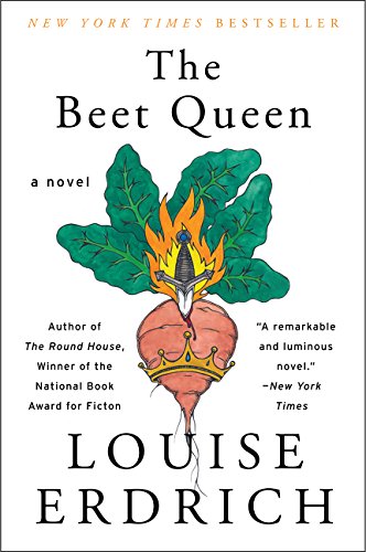 The Beet Queen A Novel [Paperback]