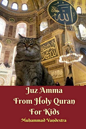 Juz Amma From Holy Quran For Kids [Paperback]