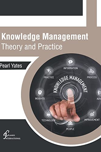 Knowledge Management Theory and Practice [Hardcover]