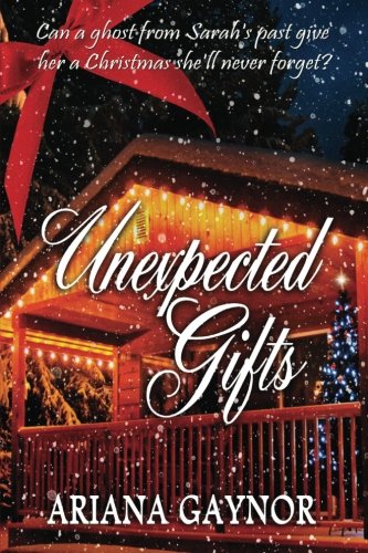 Unexpected Gifts [Paperback]