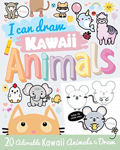 I Can Draw Kawaii Animals                [TRADE PAPER         ]