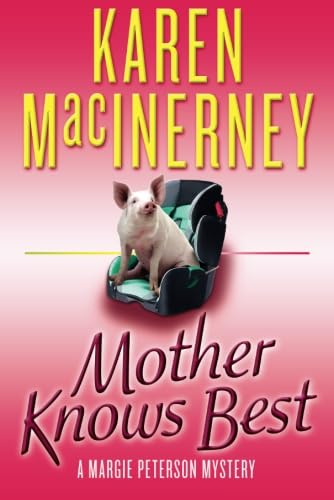 Mother Knows Best [Paperback]
