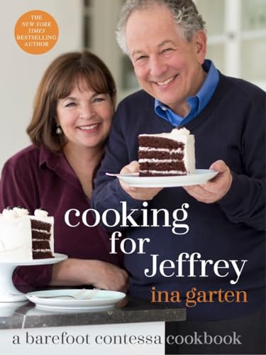 Cooking for Jeffrey A Barefoot Contessa Cookbook [Hardcover]