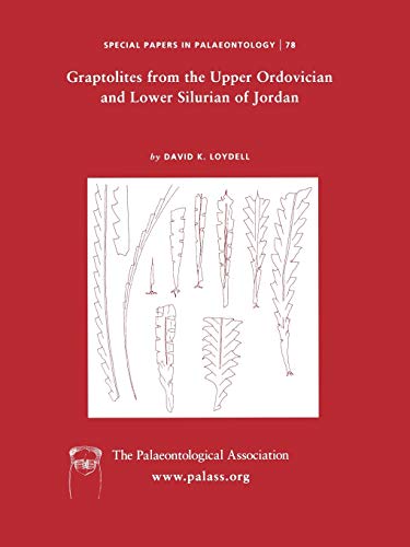 Special Papers in Palaeontology, Graptolites from the Upper Ordovician and Lower [Paperback]