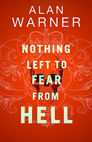Nothing Left to Fear from Hell Darkland Tales [Hardcover]