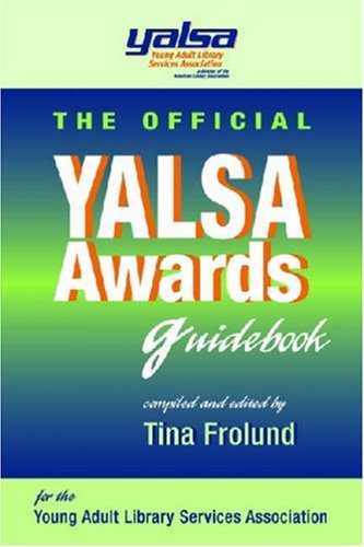 Official YALSA Awards Guidebook [Paperback]