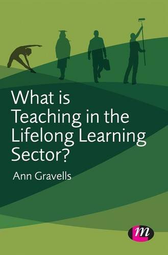 What is Teaching in the Lifelong Learning Sector [Hardcover]