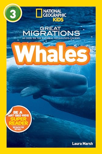 Great Migrations Whales (National Geographic Kids Readers, Level 3) As Seen on  [Paperback]