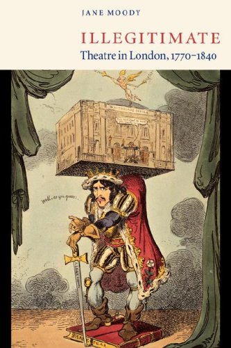 Illegitimate Theatre in London, 17701840 [Paperback]