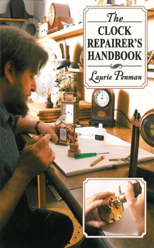 The Clock Repairer's Handbook [Paperback]