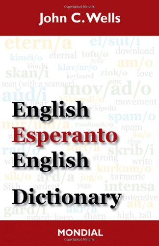 English-Esperanto-English Dictionary (2010 Edition) [Hardcover]
