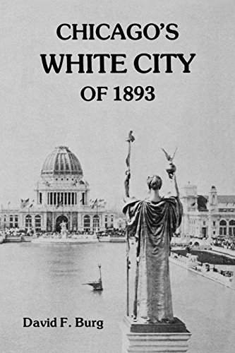Chicago's White City Of 1893 (reprint) [Paperback]