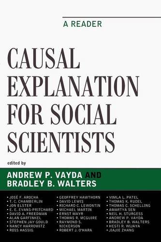 Causal Explanation for Social Scientists A Reader [Paperback]