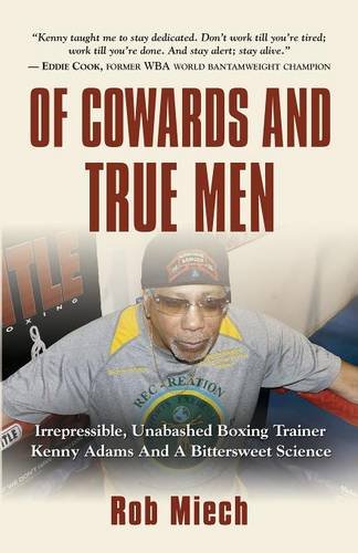 Of Cowards And True Men [Paperback]