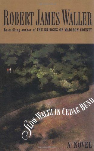 Slow Waltz in Cedar Bend [Hardcover]