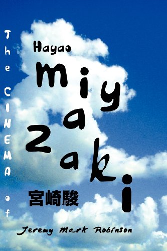 The Cinema Of Hayao Miyazaki (media, Feminism, Cultural Studies) [Paperback]