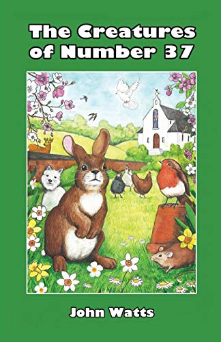 The Creatures Of Number 37 [Paperback]