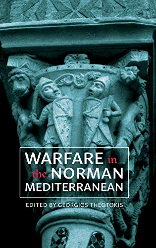 Warfare in the Norman Mediterranean [Hardcover]