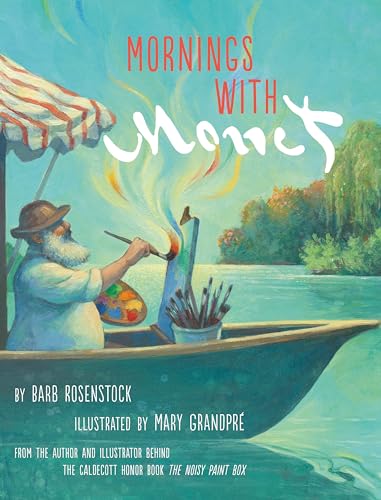 Mornings with Monet [Hardcover]