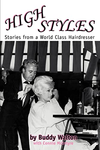 High Styles Stories From A World Class Hairdresser [Paperback]