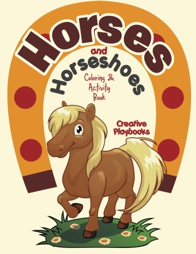 Horses and Horseshoes Coloring & Activity Book [Paperback]