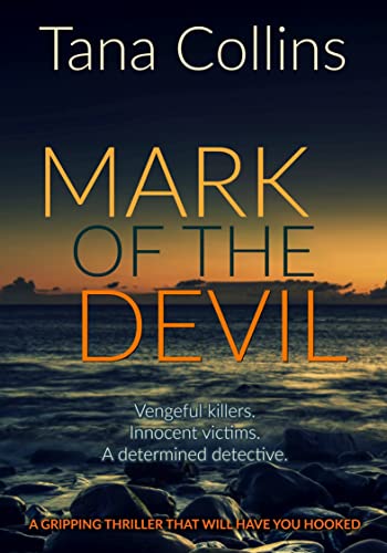 Mark of the Devil A Gripping Thriller that Will Have You Hooked [Paperback]