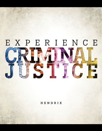 Experience Criminal Justice [Paperback]