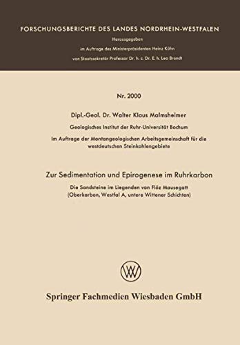 Zur Sedimentation und Epirogenese im Ruhrkarbon Die Sandsteine im Liegenden von [Paperback]