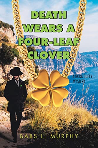 Death Wears A Four-Leaf Clover