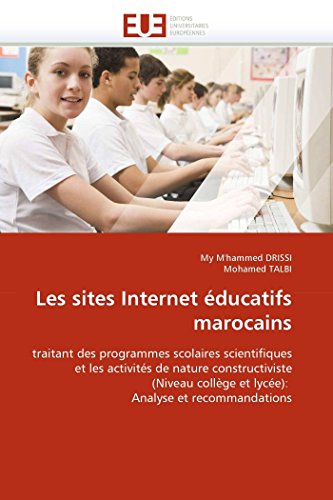 Les Sites Internet ducatifs Marocains Traitant Des Programmes Scolaires Scient [Paperback]