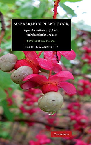 Mabberley's Plant-book A Portable Dictionary of Plants, their Classification an [Hardcover]