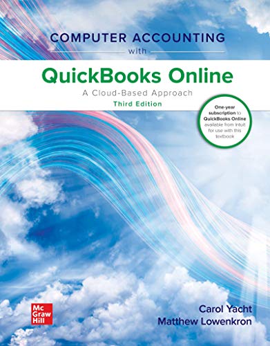 Computer Accounting with QuickBooks Online A Cloud Based Approach [Spiral bound]
