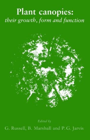 Plant Canopies Their Growth, Form and Function [Paperback]