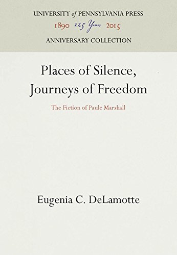 Places of Silence, Journeys of Freedom  The Fiction of Paule Marshall [Hardcover]