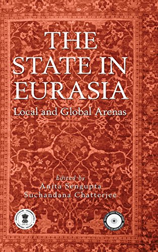 State in Eurasia  Performance in Local and Global Arenas [Hardcover]