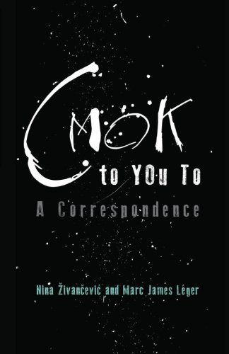 Cmok To You To A Correspondence [Paperback]