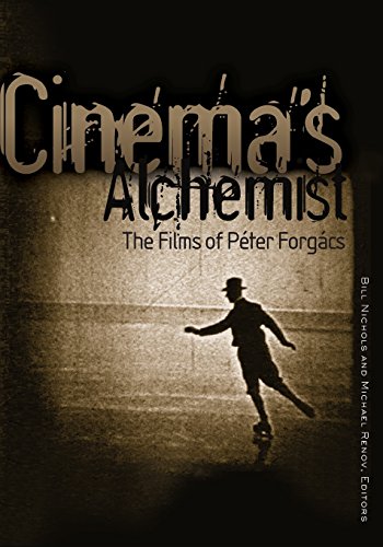 Cinema&146s Alchemist The Films of P&233ter Forg&225cs [Paperback]