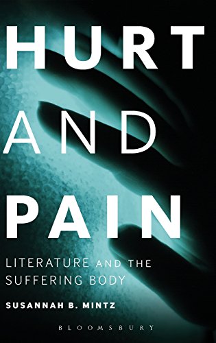 Hurt and Pain Literature and the Suffering Body [Hardcover]