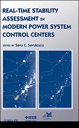 Real-Time Stability Assessment in Modern Power System Control Centers [Hardcover]