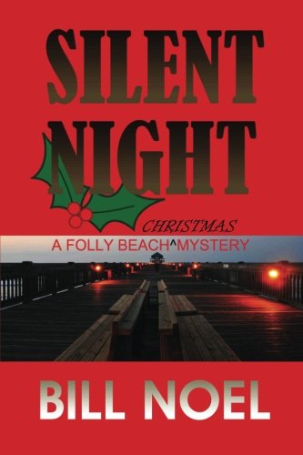 Silent Night A Folly Beach Christmas Mystery (a Folly Beach Mystery) [Paperback]