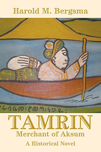 Tamrin Merchant Of Aksum A Historical Novel [Paperback]